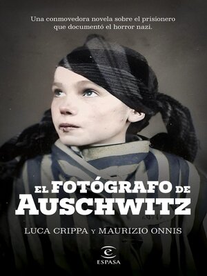 cover image of El fotógrafo de Auschwitz